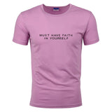 Must Have Faith In Yourself T-Shirt